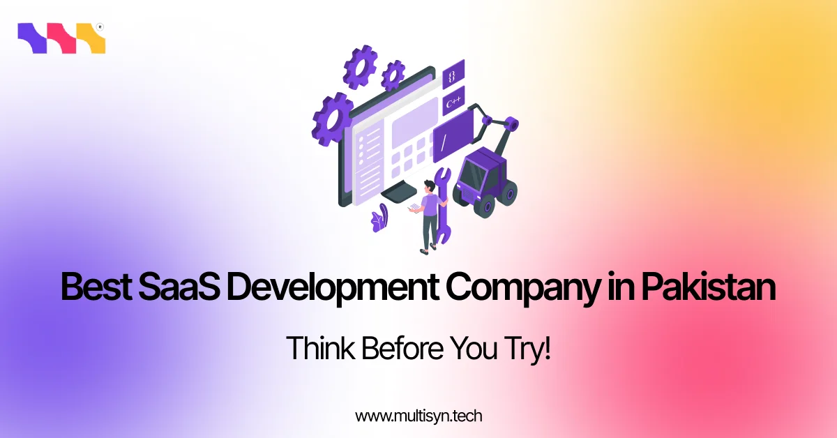Best SaaS Development Company in Pakistan